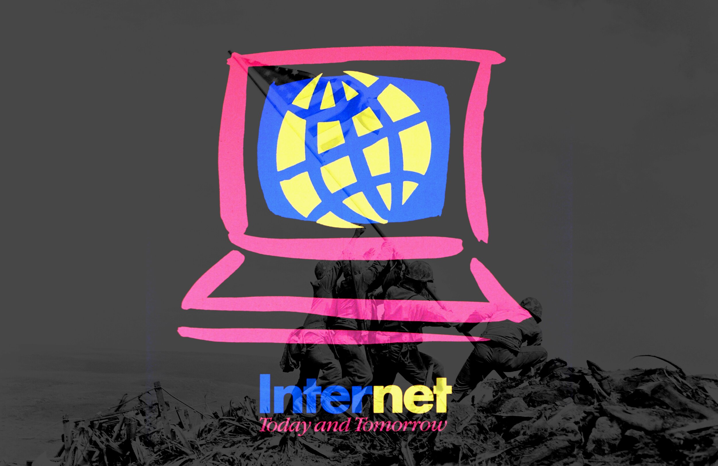 A composite image layering two public domain works. In the background, a desaturated version of Joe Rosenthal's iconic 1945 photograph of U.S. Marines raising a flag on Iwo Jima. Overlaid in the foreground, a hand-drawn magenta sketch of a boxy computer monitor displaying a blue-and-yellow globe icon—the cover of a 1994 NIH poster titled 'Internet: Today and Tomorrow' in bold blue and yellow type, with a pink cursive subtitle. The computer screen replaces the raised flag, equating the internet with an act of triumphant planting.