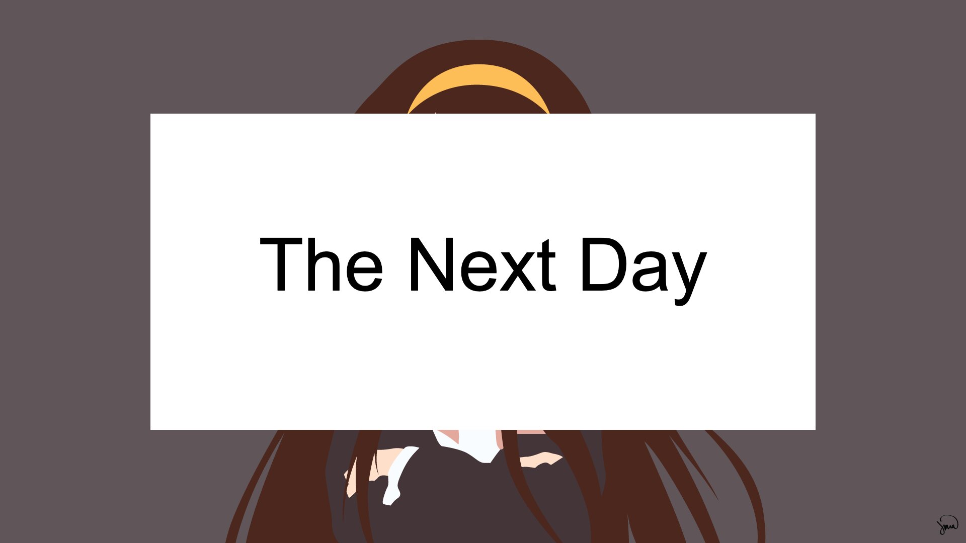 A title card reading 'The Next Day' in large black sans-serif text on a white rectangle, overlaid on the same minimalist fan art of an anime girl with long dark brown hair and a yellow headband. Only the top of her head and the lower portion of her dark school uniform and flowing hair are visible behind the text block. The background is flat grey. A small artist's signature appears in the lower right corner.