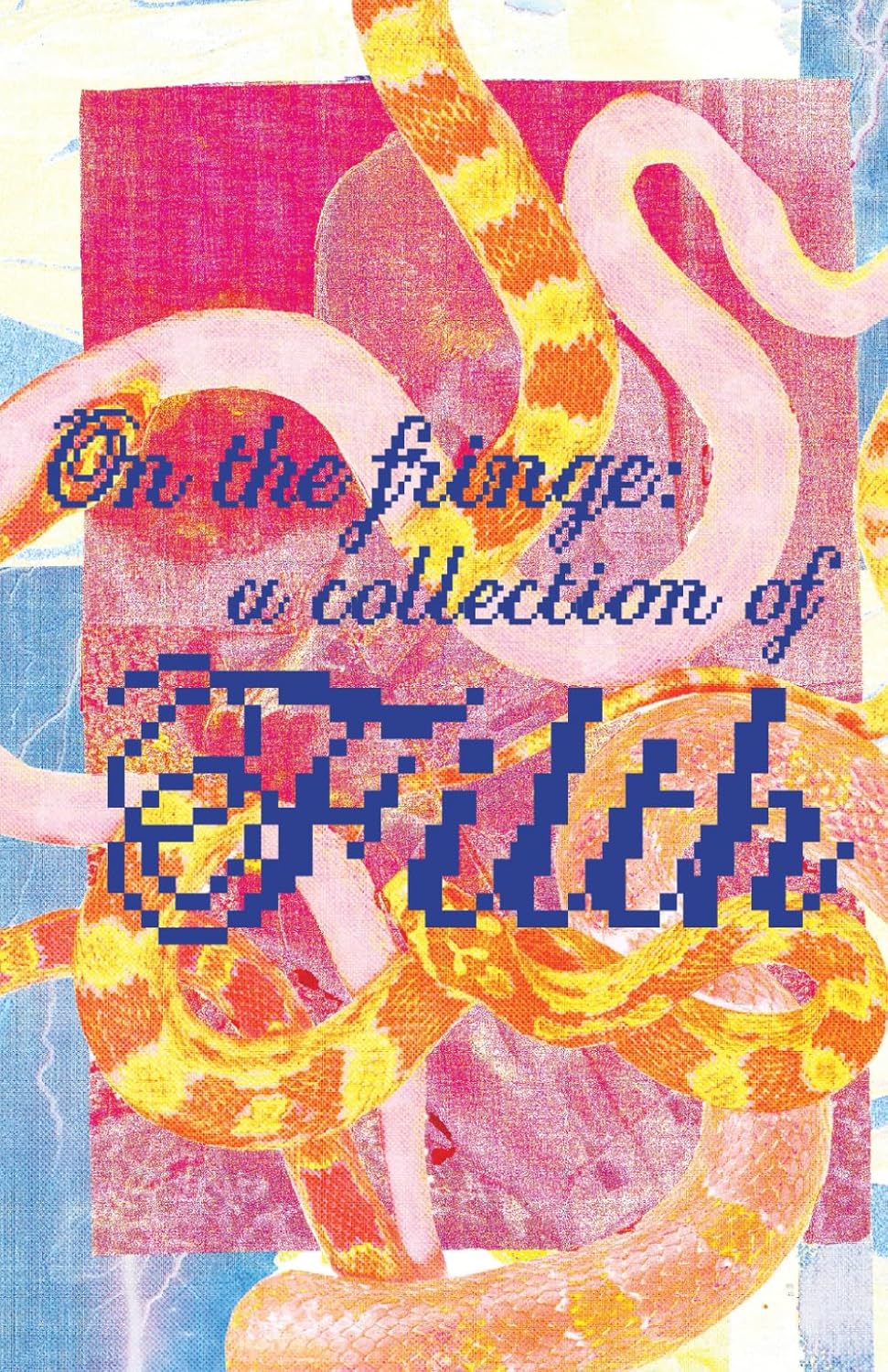 Cover of On the Fringe: A Collection of Filth