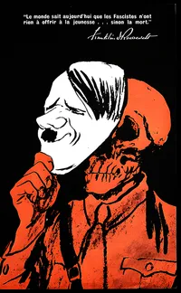 Black, white, and red illustrated poster showing a fascist's head in profile split down the middle: the front half is a grinning white face with slicked-back dark hair, one fist raised near the chin; the back half is a red skull wearing a peaked military-style cap. White French text across the top reads 'Le monde sait aujourd'hui que les Fascistes n'ont rien à offrir à la jeunesse... sinon la mort,' followed by a script signature reading 'Franklin D. Roosevelt.'