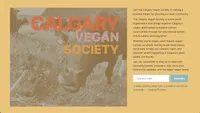 Website landing page for the Calgary Vegan Society, with a duo-toned photo of a cow in a grassy field behind large text reading 'Calgary Vegan Society.' To the right, description text explains the group's mission to connect Calgary's vegan, plant-based, and plant-curious communities through events and programs, followed by an email signup field with a 'Subscribe' button and a Joaquin Phoenix quote: 'It takes nothing away from a human to be kind to an animal.'